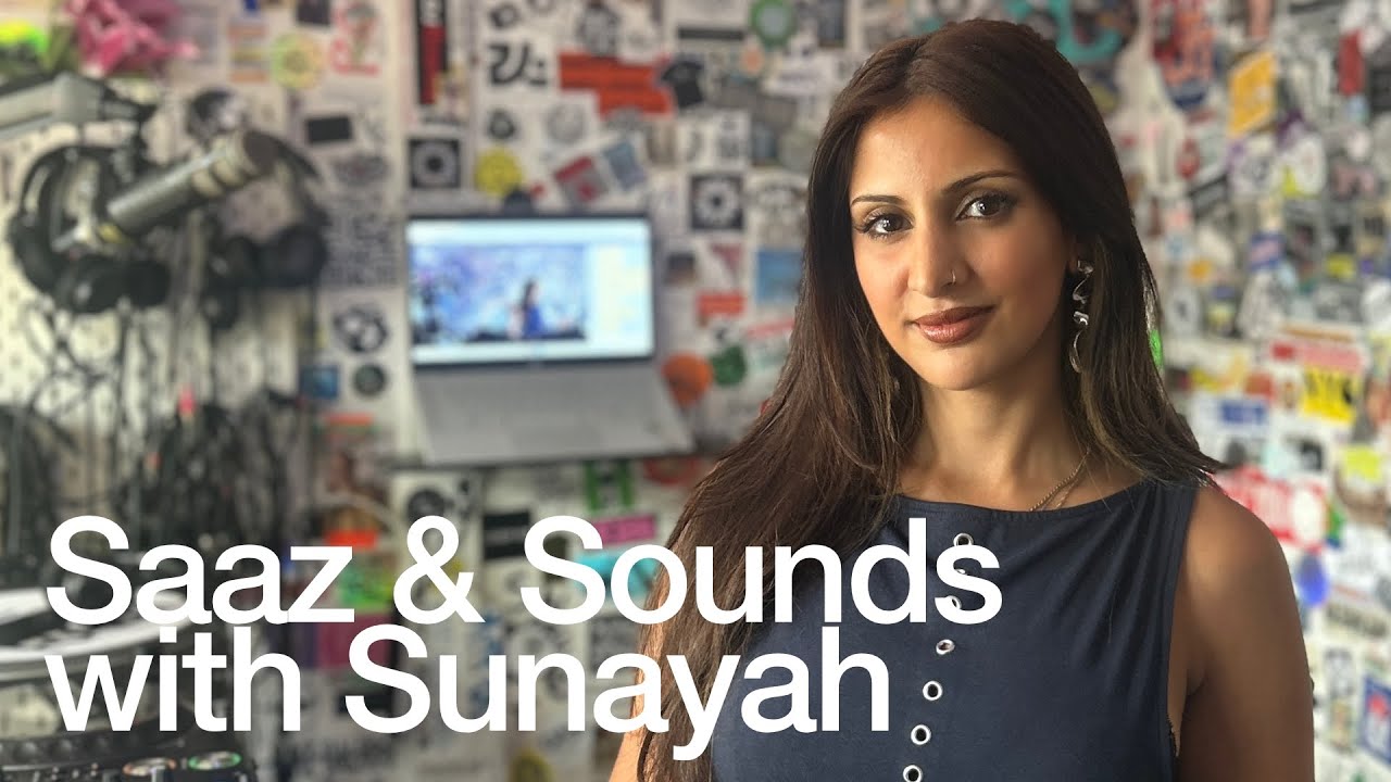 Saaz & Sounds with Sunayah @TheLotRadio  09-24-2025
