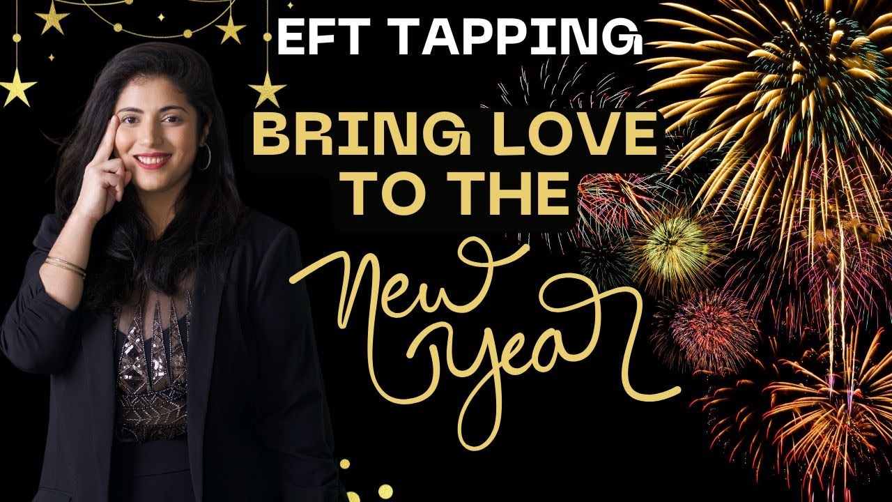 EFT Tapping: Bring Love to the New Year