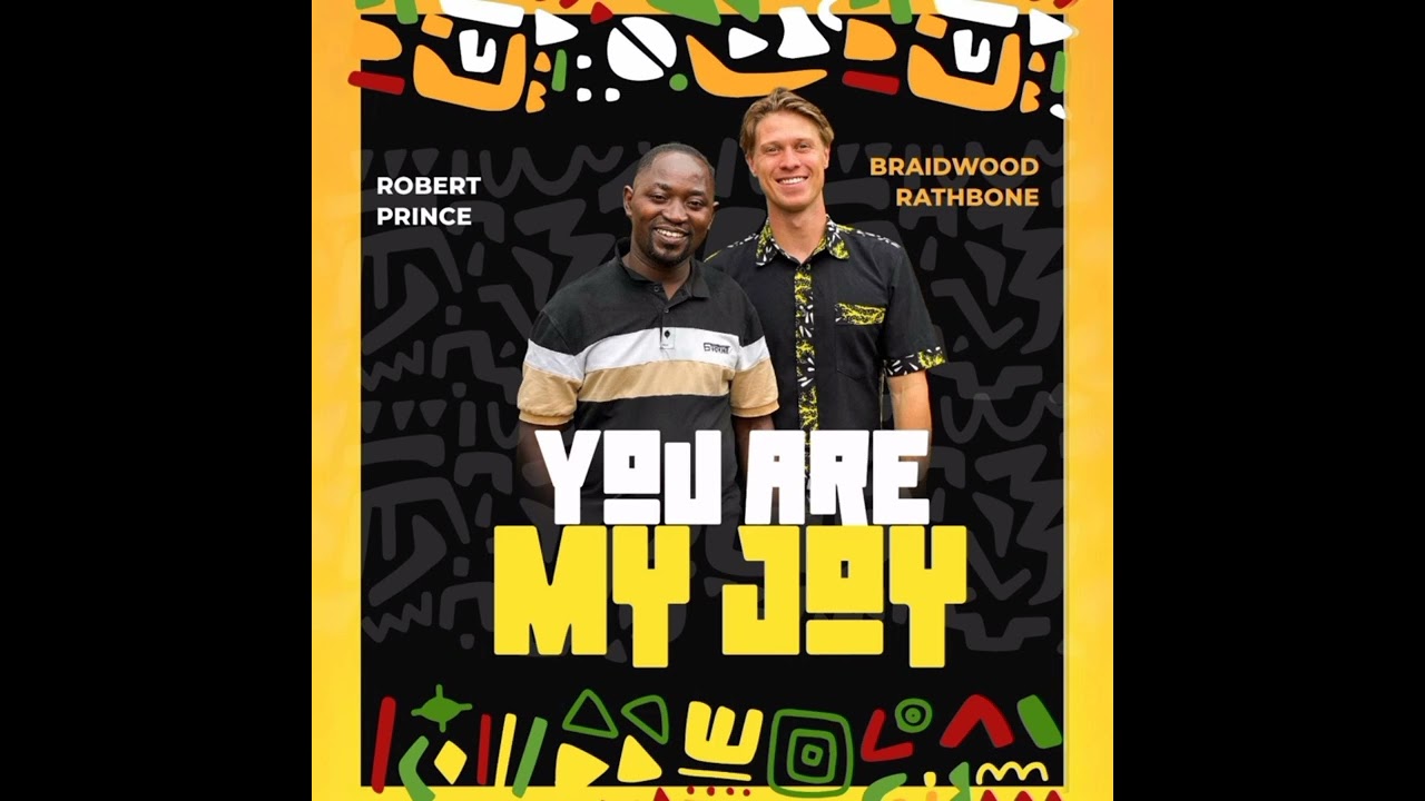 You are my joy .... Robert Prince (Uganda) and Braidwood Rathbone (Australia)