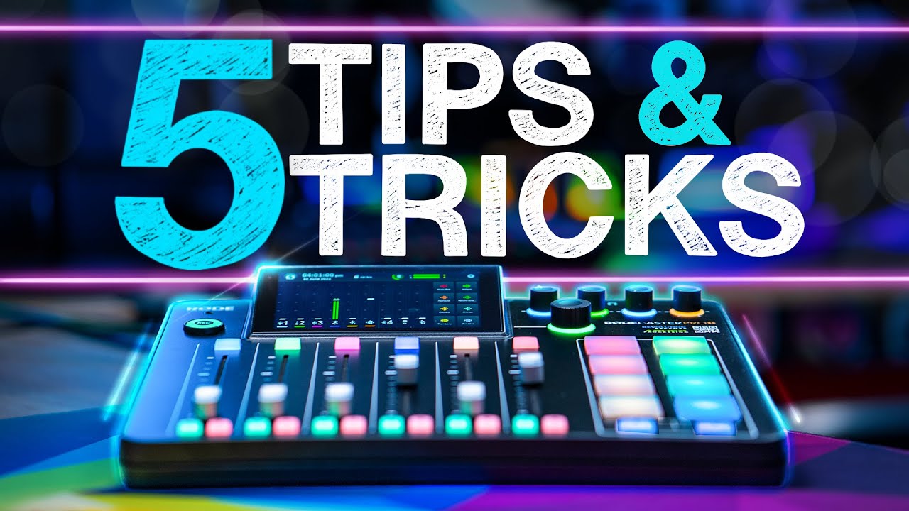 5 Underrated Features of the RODECaster Pro II