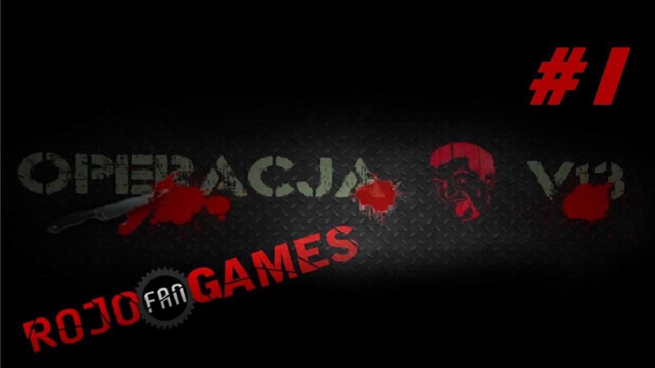 OperationV13 (1/3) by MixerPolska & COVERR (RojoFanGames)