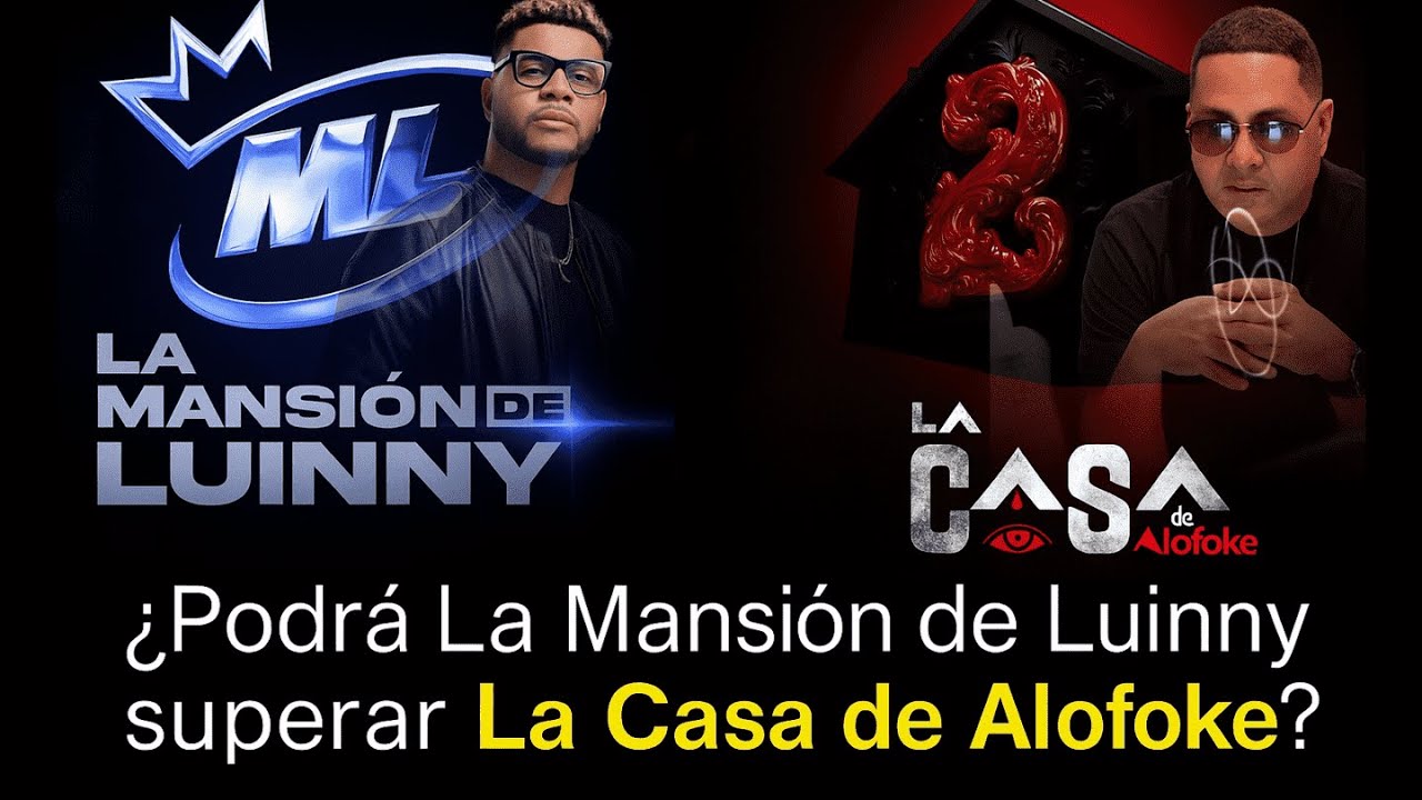 LA MANSION DE LUINNY SUPERARA LA CASA DE ALOFOQUE 2 #lamansiondeluinny #lacasadealofoke #alofoke