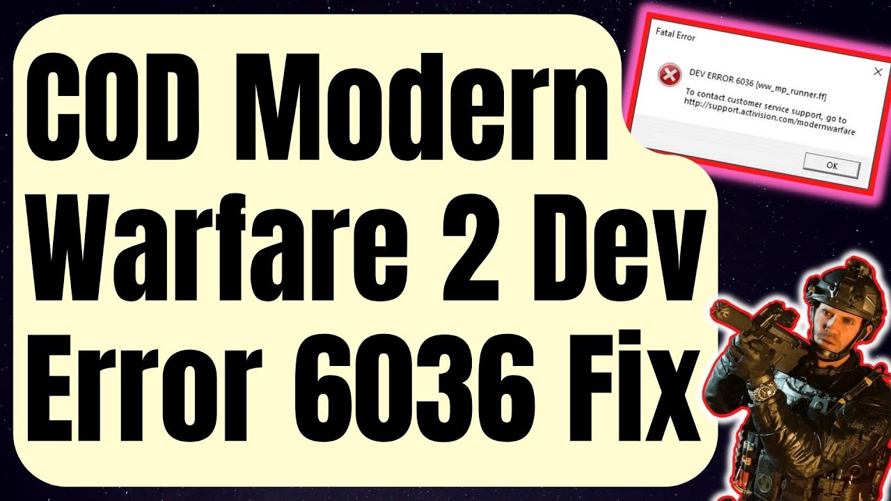 How To Fix Call Of Duty Modern Warfare 2 Dev Error 6036 [Updated 2024]