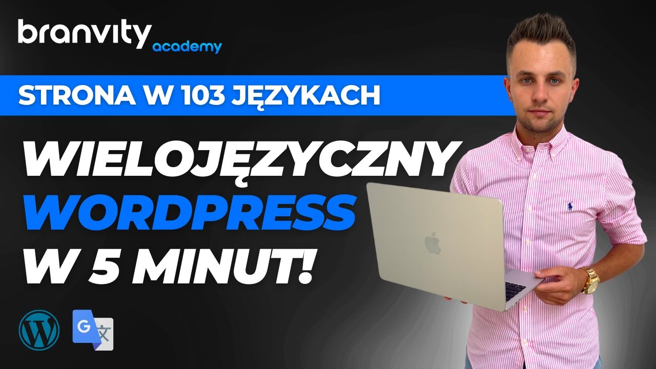 Jak Przetłumaczyć Stronę Wordpress? Strona Na Wordpress W 103 Językach Dzięki Wtyczce GTranslate