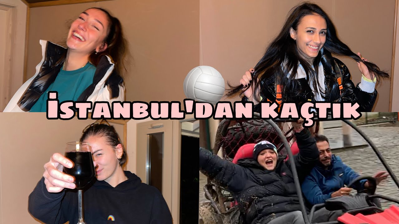 KIZ KIZA KAÇAMAK❤️ Milli Voleybolcular ile Haftasonu Tatili