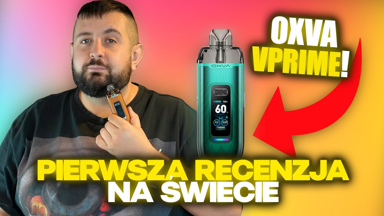 NOWA OXVA VPRIME - PIERWSZA RECENZJA NA ŚWIECIE!
