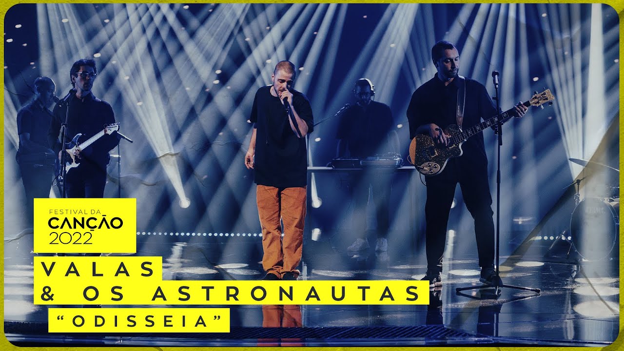 Valas & Os Astronautas &ndash; &ldquo;Odisseia&rdquo; | 1&ordf; Semifinal | Festival da Can&ccedil;&atilde;o 2022
