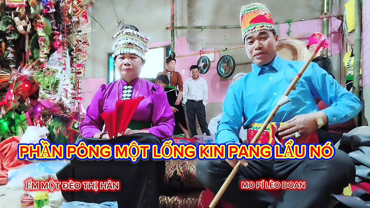 PHẦN PÔNG PÔNG MỘT // PANG SÊN LẢU NÓ ẾM MỘT LÁO ĐÈO THỊ HÂN BẢN BON TIẾN CHIỀNG SƠ SÔNG MÃ 