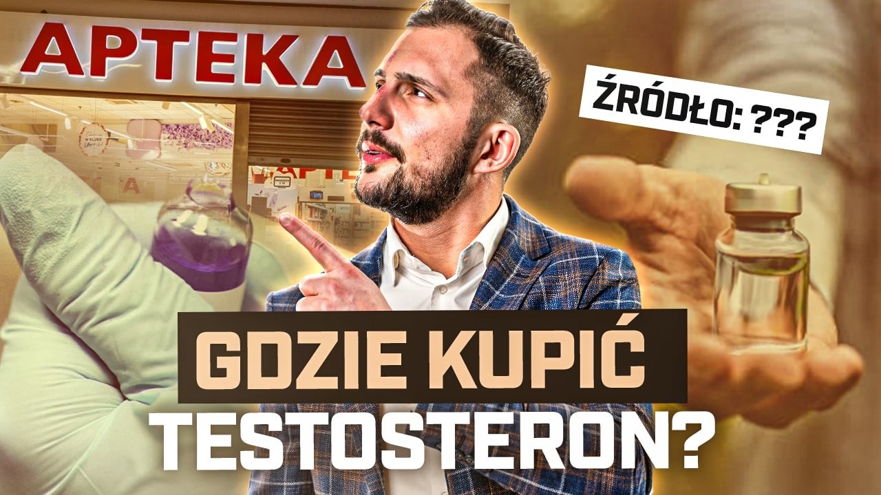 Gdzie kupić SPRAWDZONY testosteron?