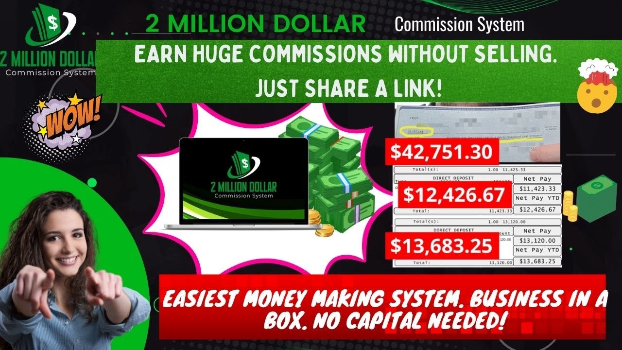 2 Million Dollar Commission System Review & Bonuses - Make A Lot of Money Fast Without Selling 🔥🤯
