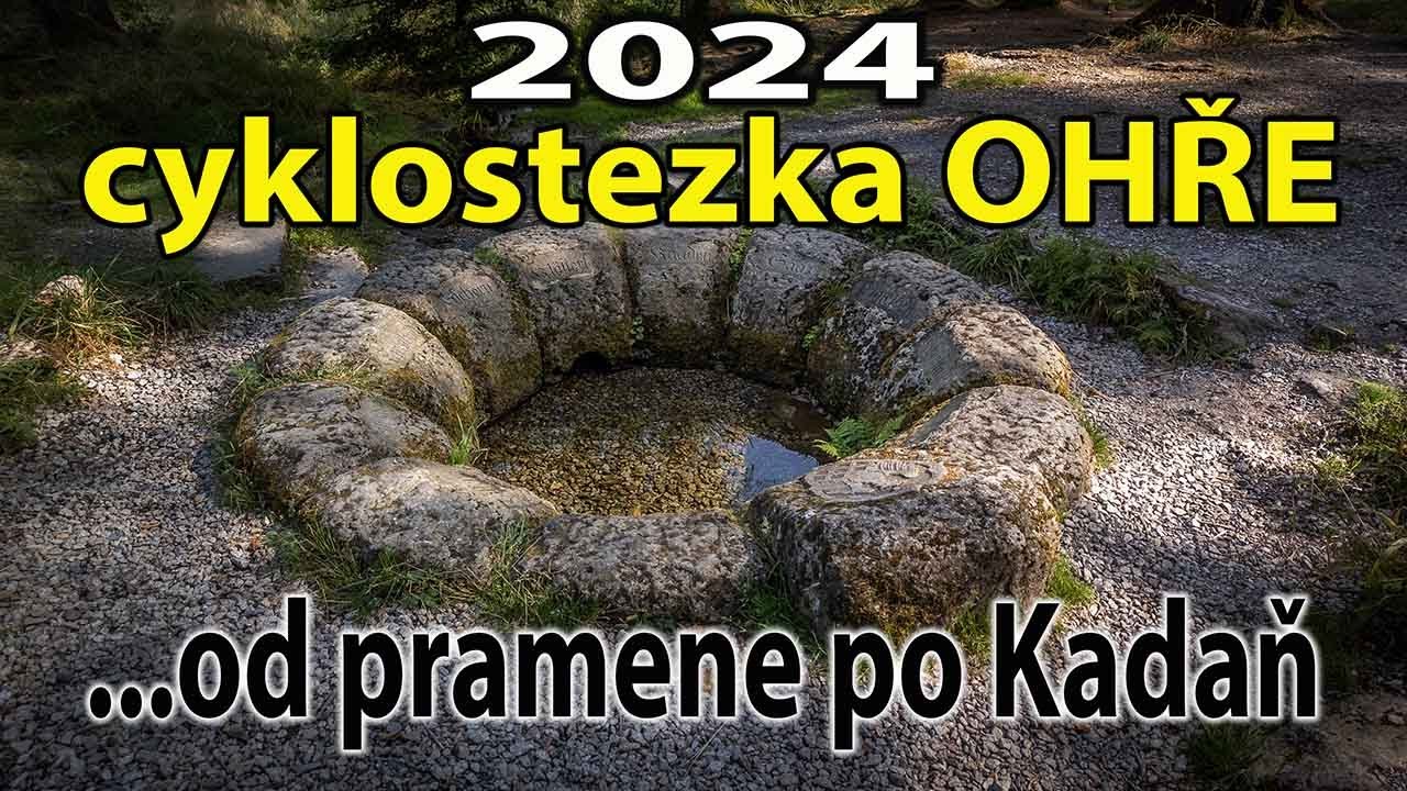 cyklostezka Ohře - od pramene po Kadaň