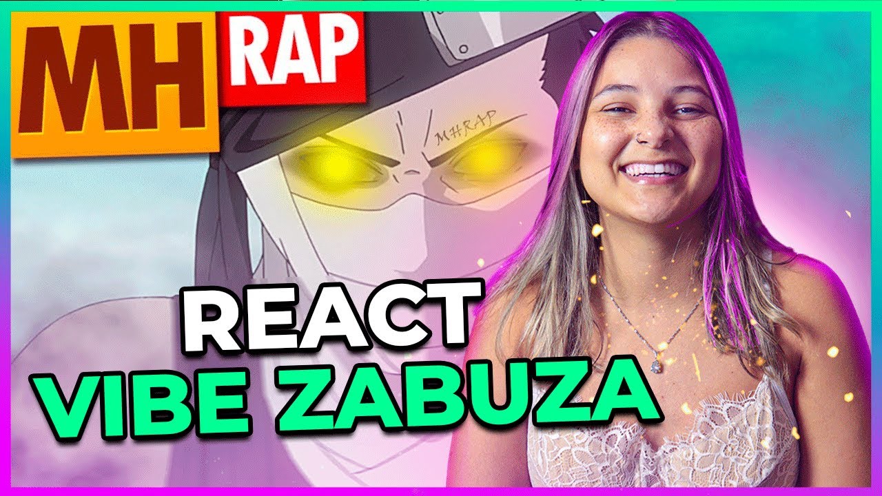 |Minha mãe e minha namorada reagem| VIBE ZABUZA 💨 (Animes) | Style Trap | Prod. Ihaksi | MHRAP