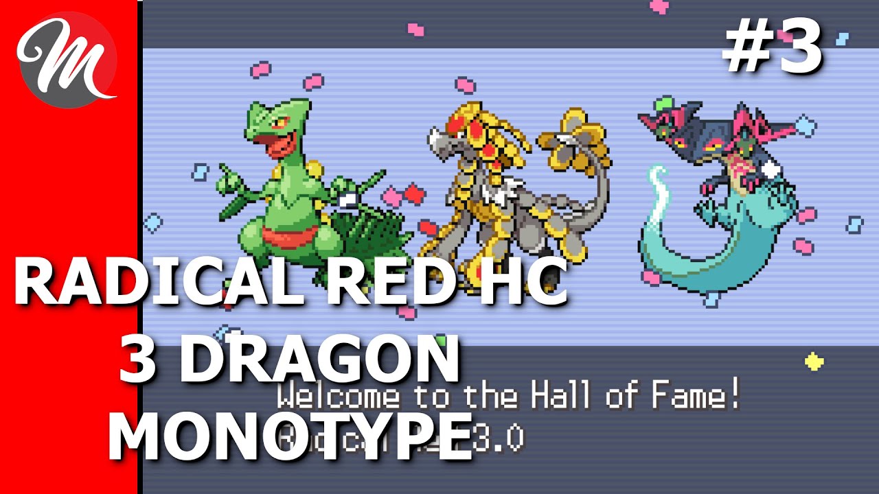 Radical Red 3.0: Hardcore Dragon Monotype 3-Slot Elite 4