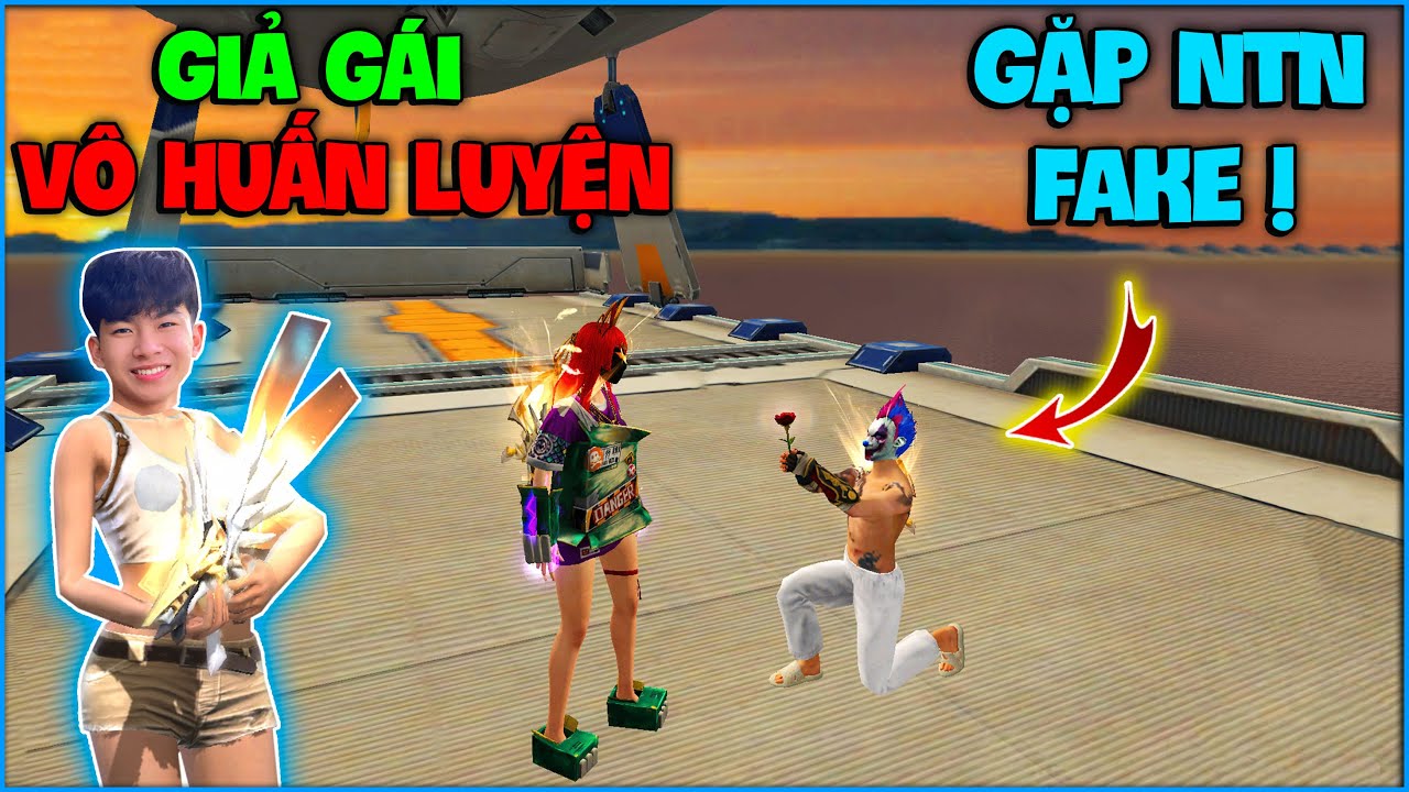 Free Fire | NTN giả gái vác MP5 Nâng Cấp LV7 vô huấn luyện kiếm NY bất ngờ gặp NTN FAKE và cái kết !