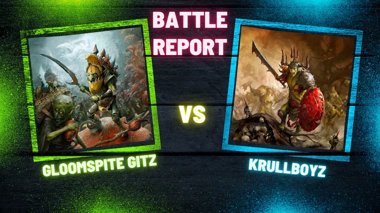 battlereport krullboyz vs gloomspite gitz 2000 Punkte deutsch