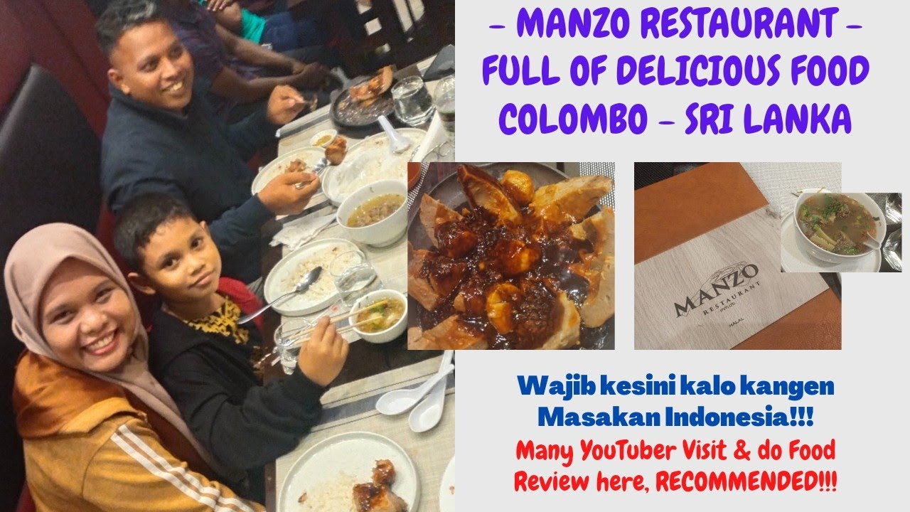 MANZO RESTAURANT | Restoran Indonesia di Sri Lanka | Best Food Colombo | Food Review