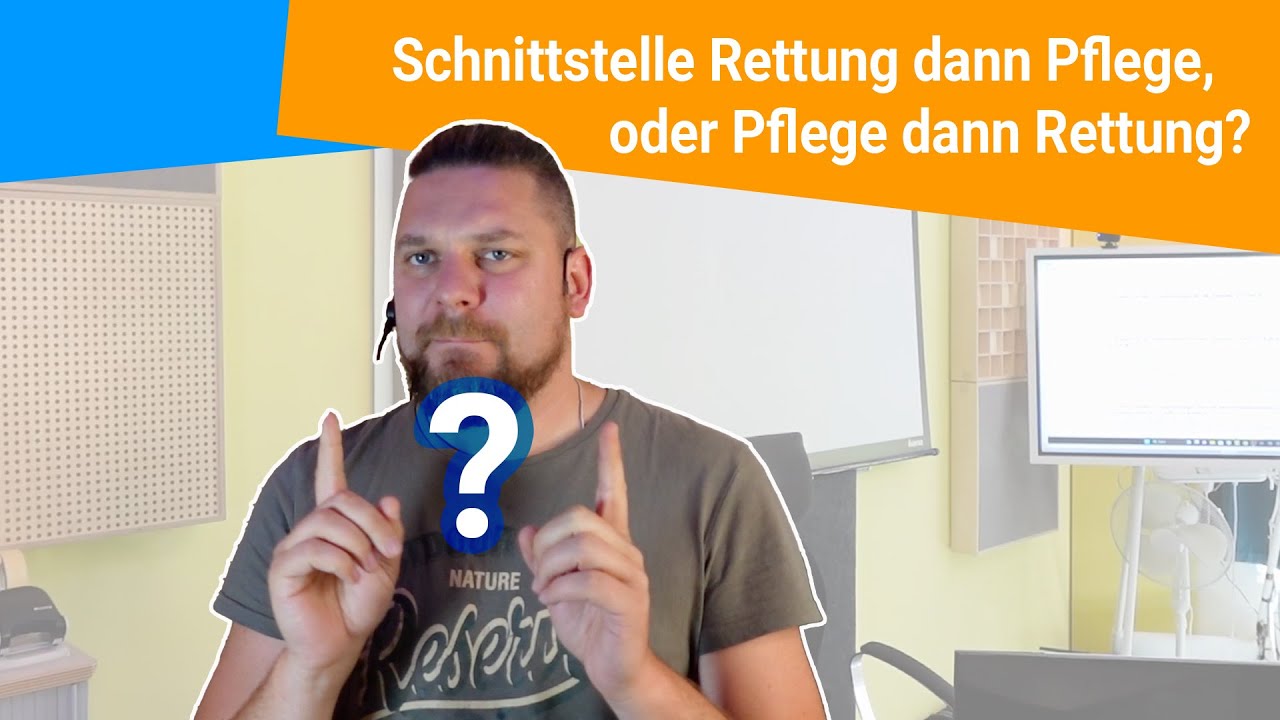 Schnittstelle Rettung dann Pflege, oder Pflege dann Rettung?