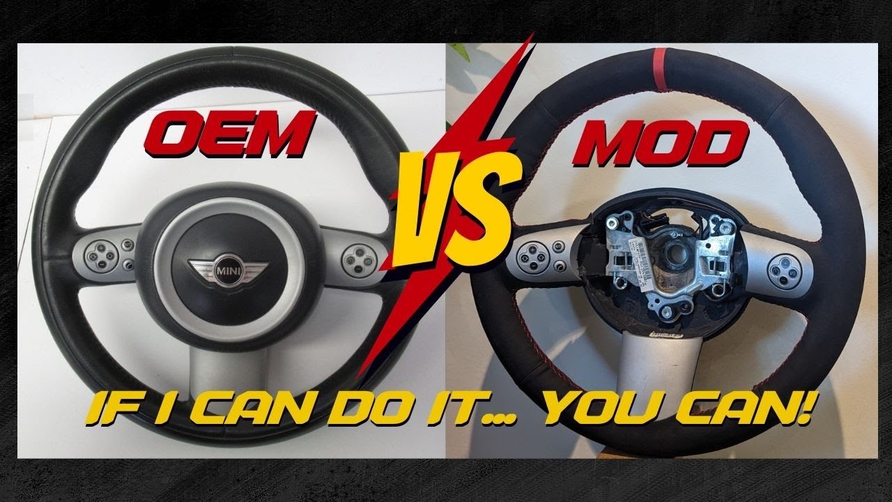 Give your OEM steering wheel that AFTERMARKET feel!! - R53 PROJECT 