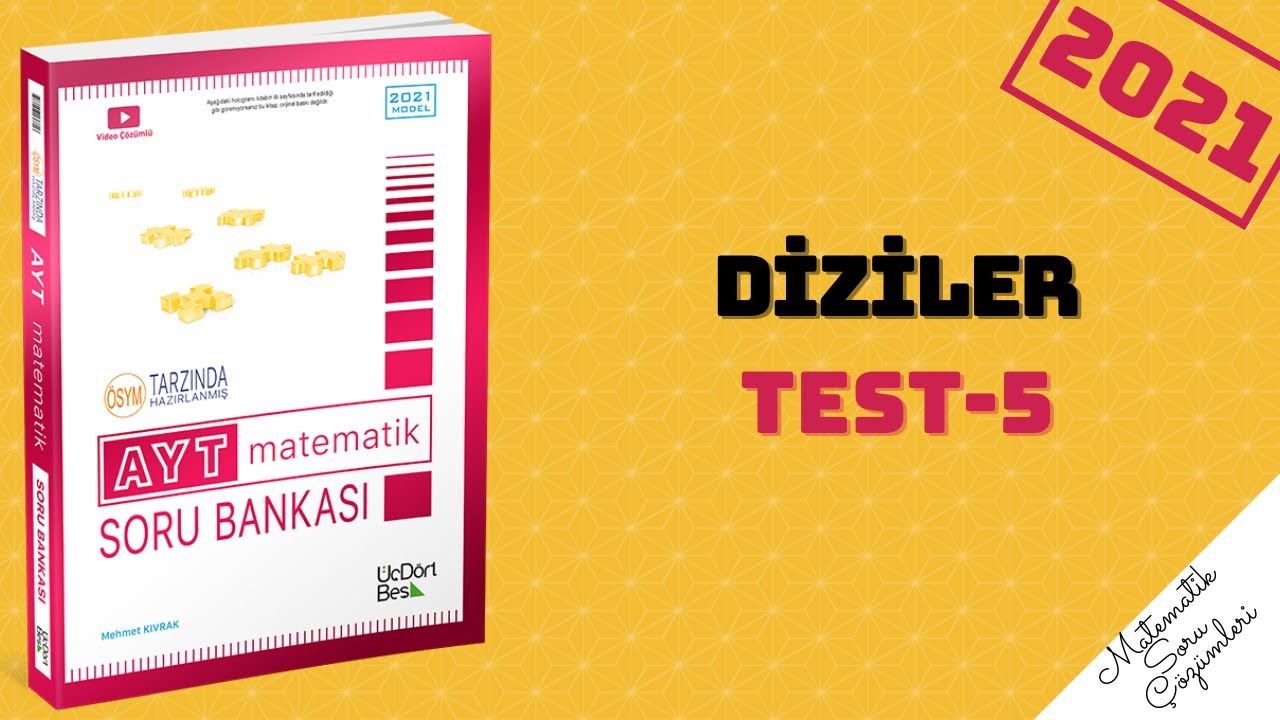 345 AYT 2021 MATEMATİK DİZİLER TEST-5 ÇÖZÜMLERİ #ayt #tyt #yks2021