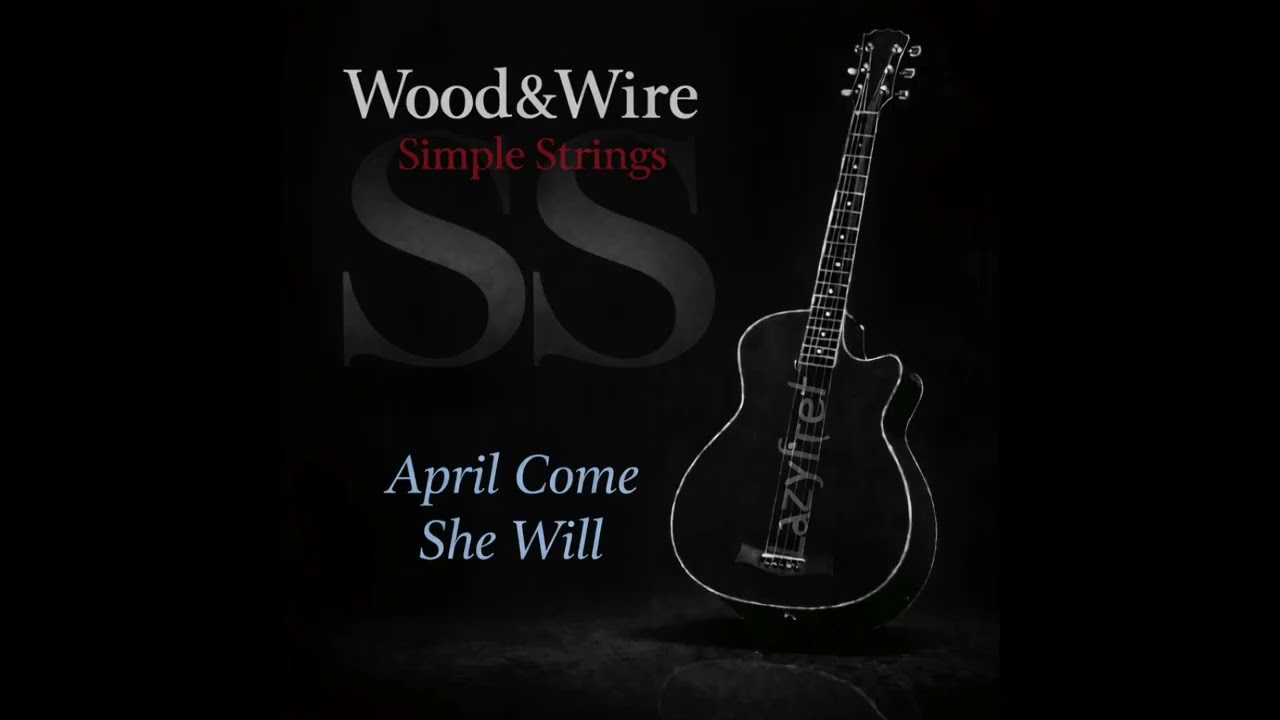 April Come She Will