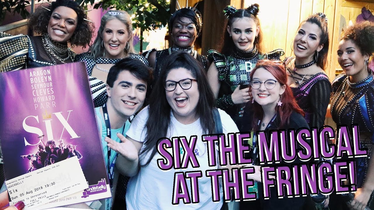 SIX The Musical at the Edinburgh Fringe 💜 Rukaya Cesar