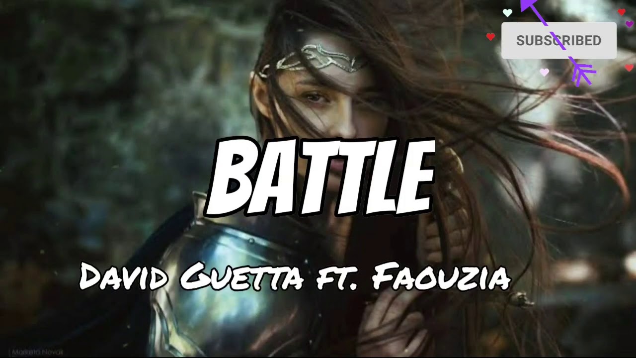 Battle - David Guetta ft. Faouzia (lyrics)