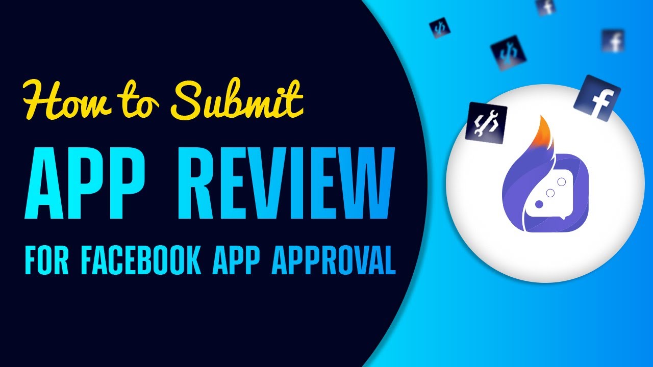 How to Submit App Review For Facebook App Approval