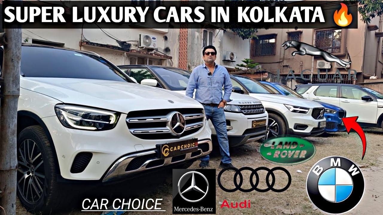 SUPER Luxury Car's in Kolkata 🔥 Mercedes, BMW,Audi,Volvo,jaguar xjl ,Range Rover velar | Car Choice