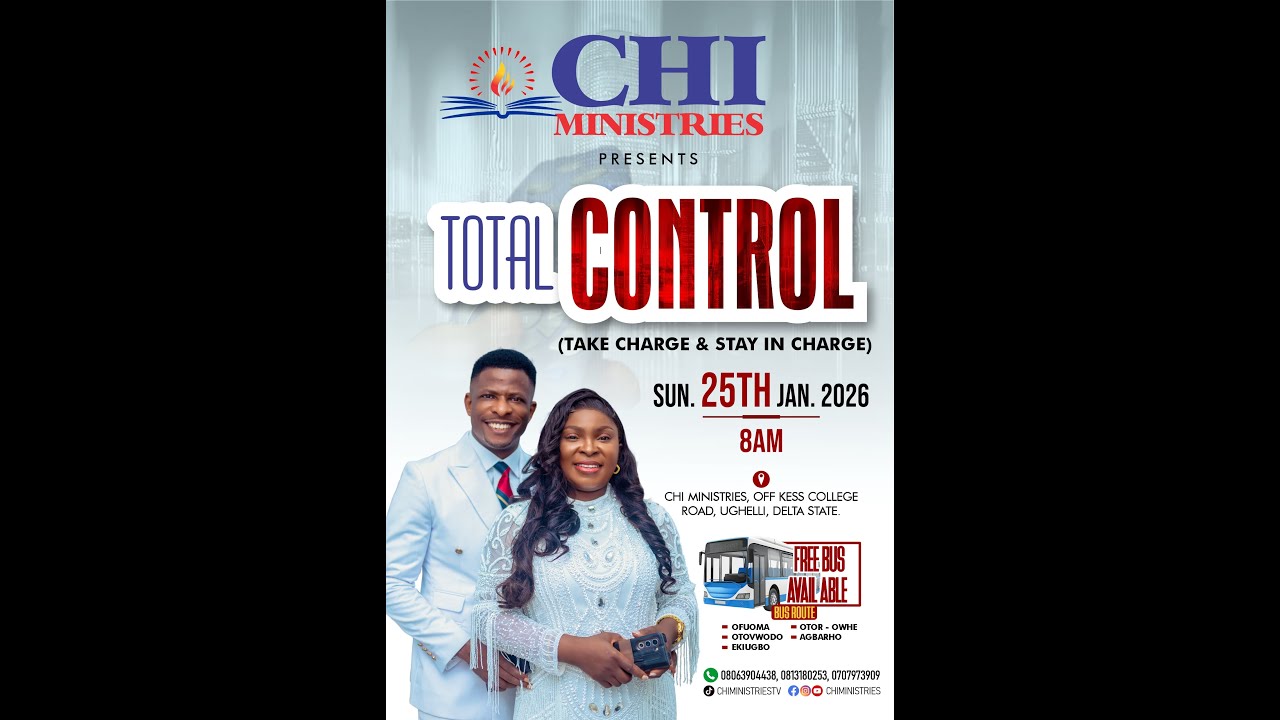 TOTAL CONTROL ( TAKE CHARGE & STAY IN CHARGE ) with Pst Desmond Oghenenyerovwo Eberu