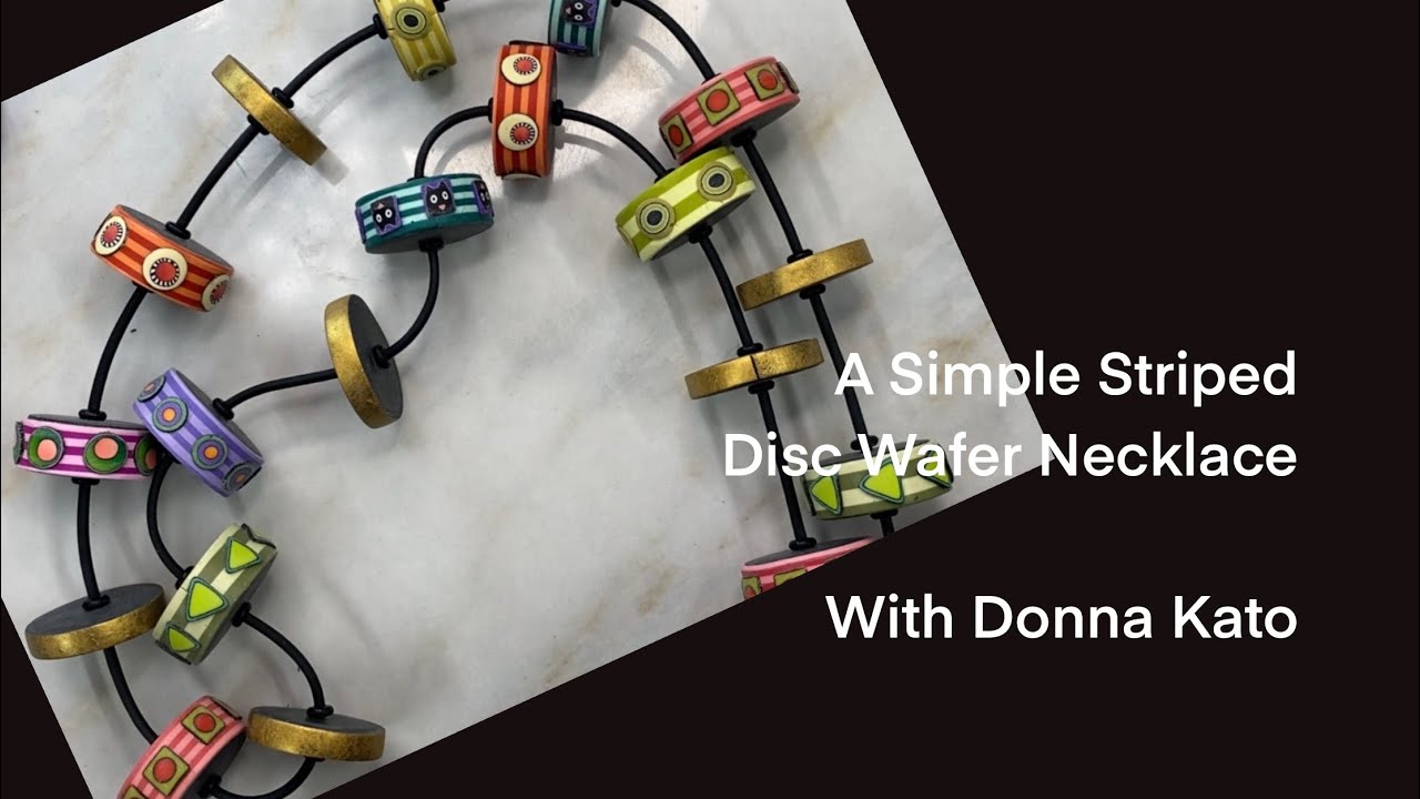 A Polymer Clay Tutorial: The Striped Disc Wafer Bead Necklace