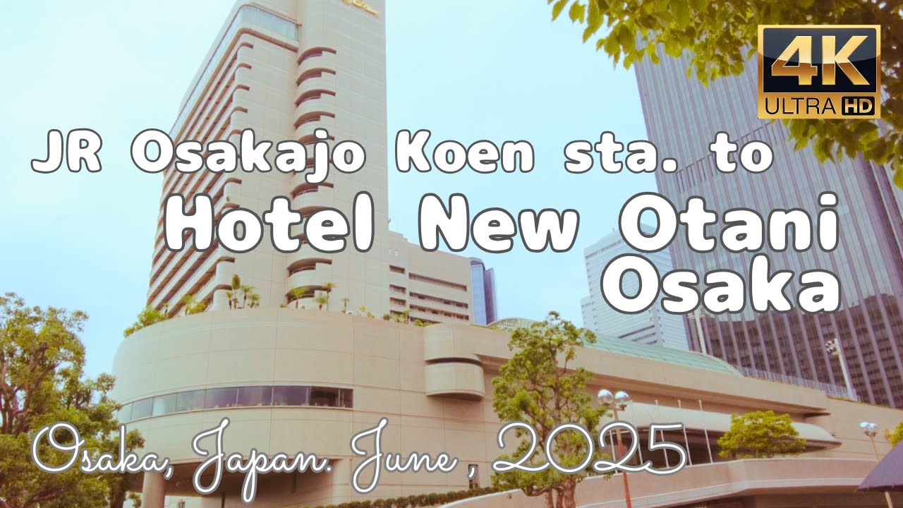 [4K] Walk from Osakajokoen Station to Hotel New Otani Osaka . ( Osaka, Japan . June 2025 )