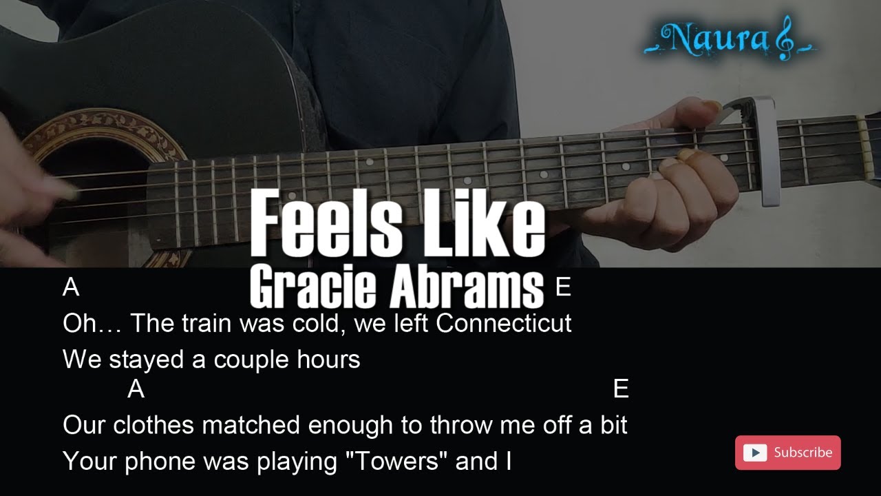 Gracie Abrams - Feels Like Guitar Chords Lyrics