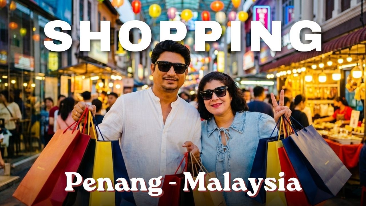 Penang Shopping SECRETS! Where to Find CRAZY Deals