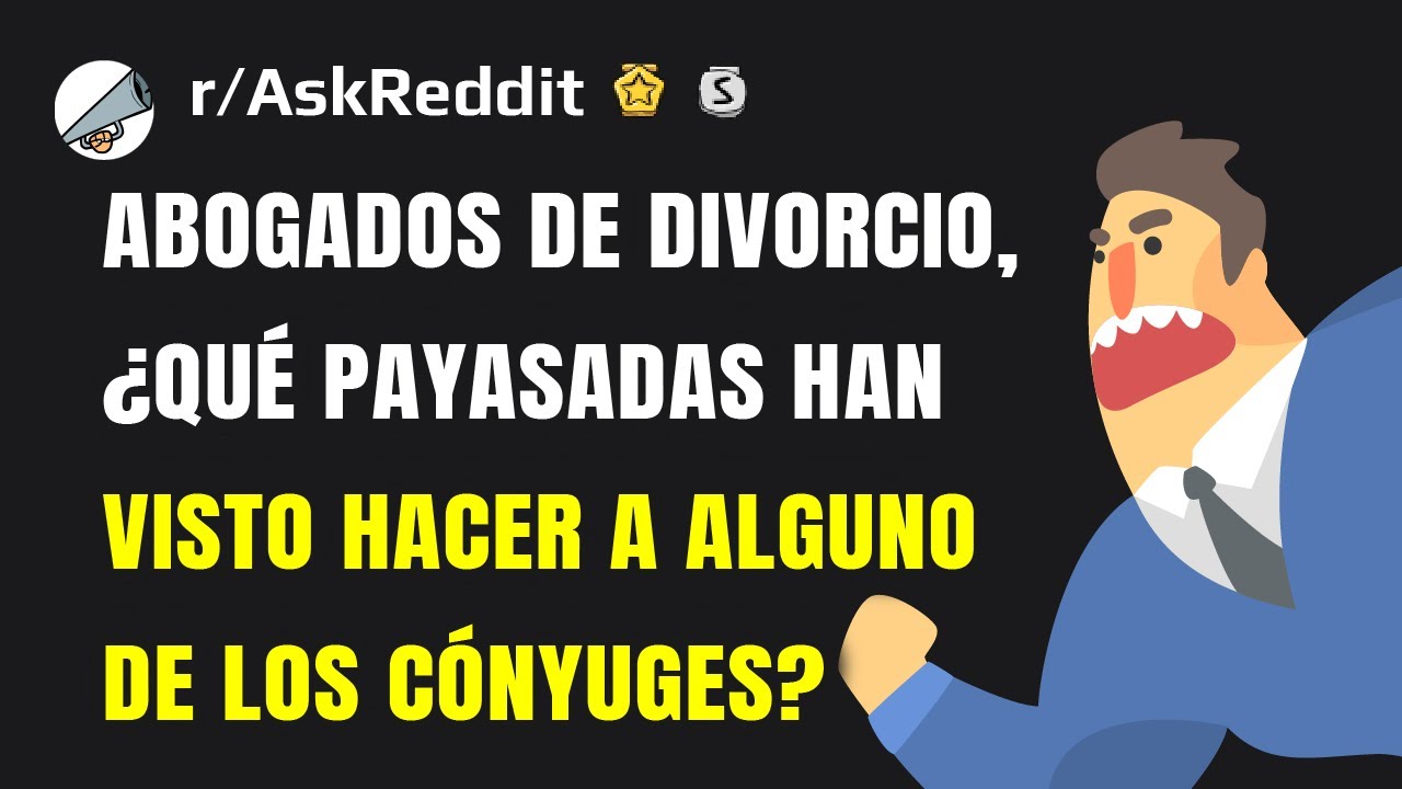 Los divorcios más absurdos de Reddit