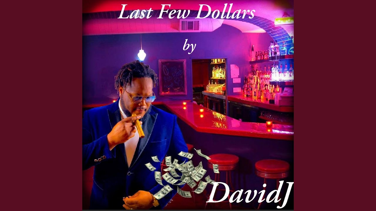 Last Few Dollars