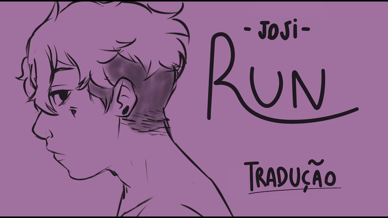Joji - RUN (TRADUÇÃO ANIMADA)