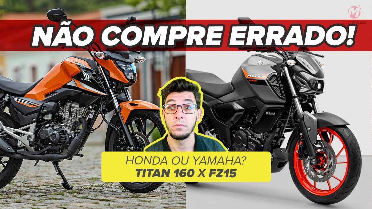 Honda Titan 160 ou Yamaha Fazer FZ15? Qual é a melhor escolha para você?