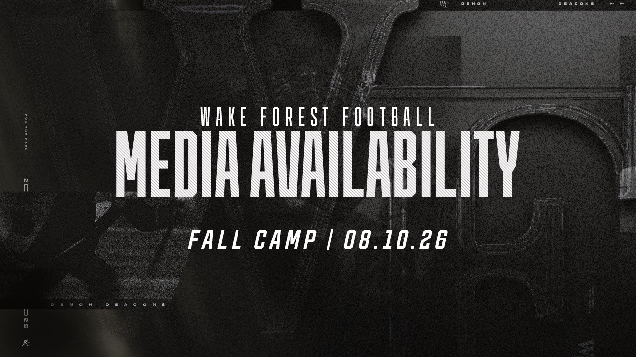 Fall Camp Media Availability (8/10/26) | Wake Forest Football