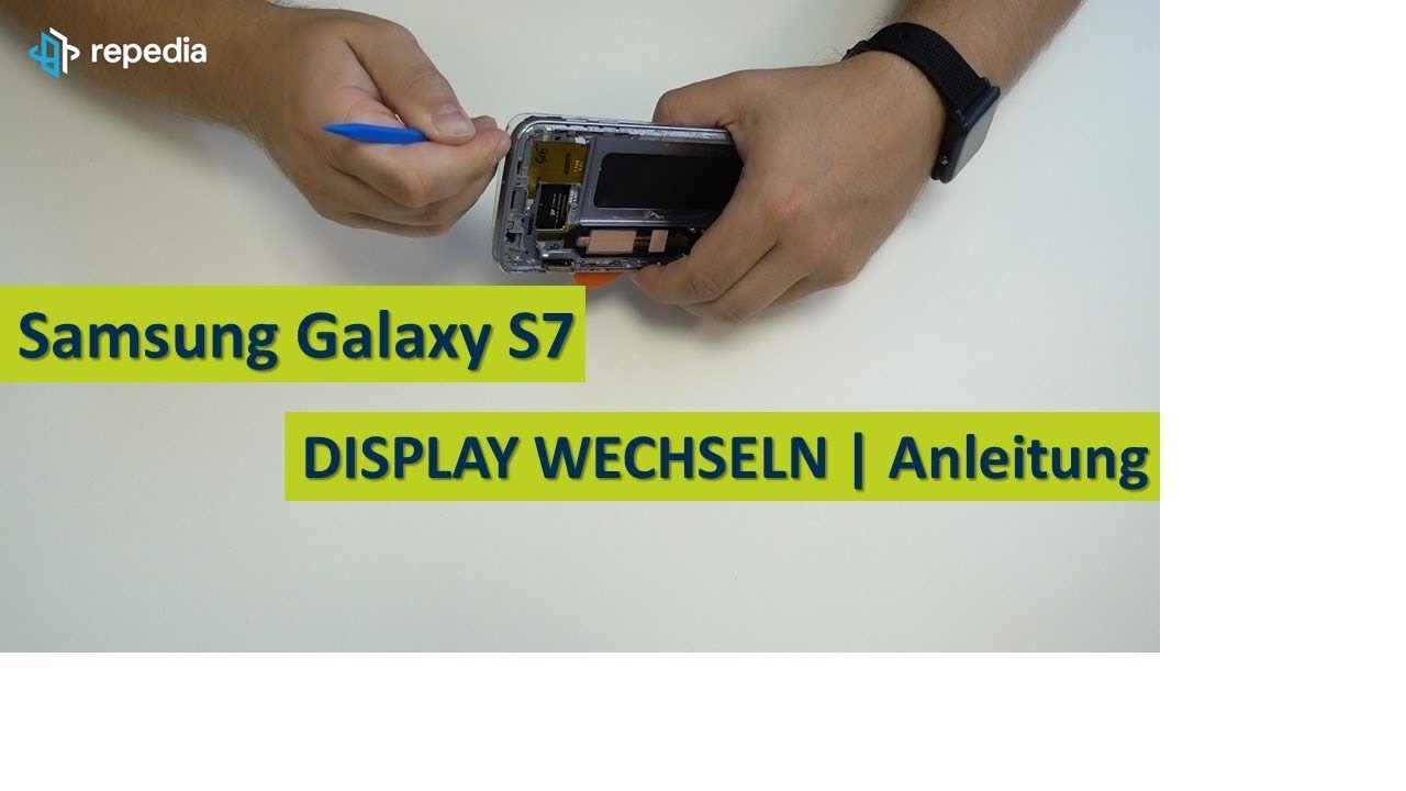 Samsung Galaxy S7 - Display selbst wechseln / Reparatur Anleitung | Tutorial [deutsch]