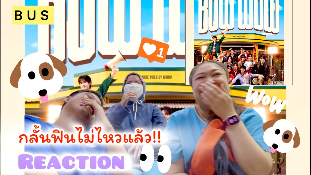 REACTION | OFFICIAL MV BUS‘ BOW WOW 🐶🐶| KEWKEW✨✨