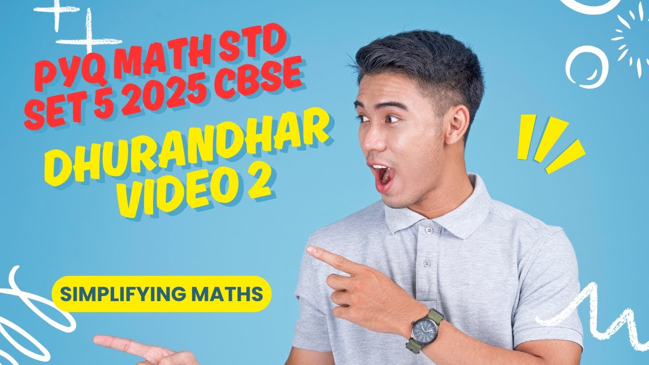 “Class 10 Maths PYQ 2025 | Set 5 🔥 Toppers’ Method | Dhurandhar Series”