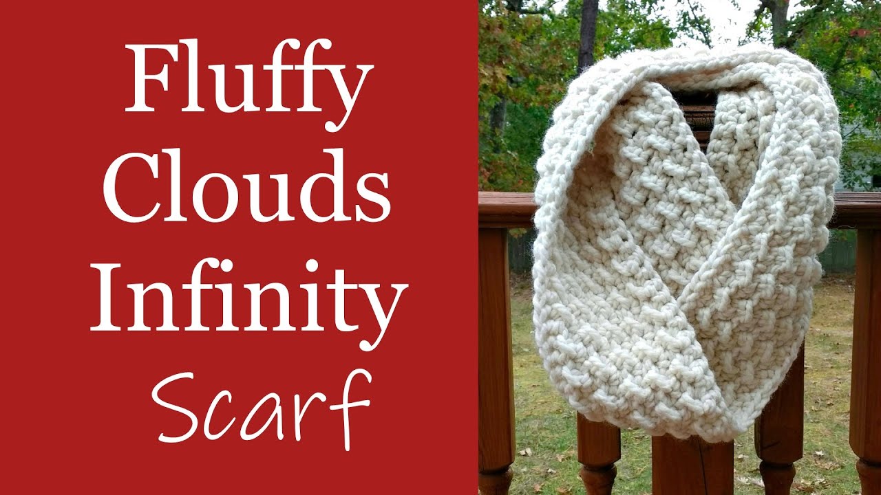 How to Crochet an easy Chunky Beginner Scarf - Fluffy Clouds Infinity Scarf