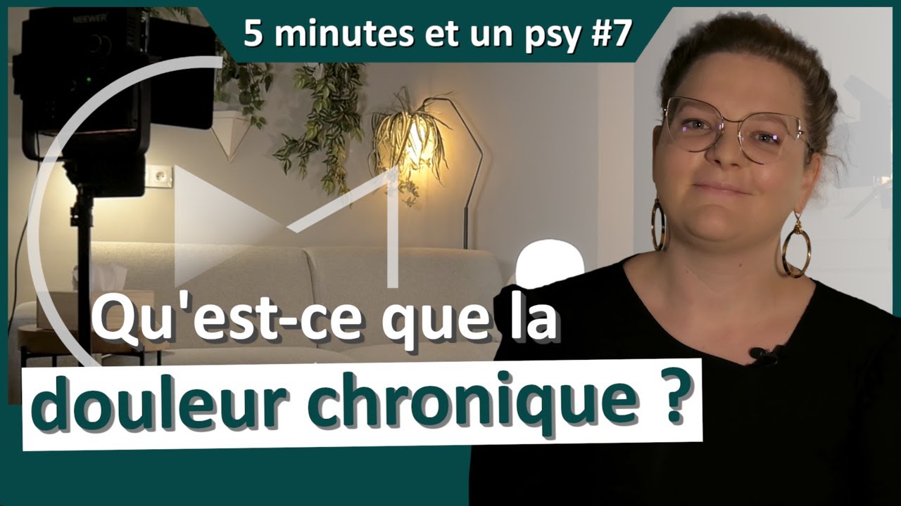 5 minutes et un psy #7 | La douleur chronique, quelle prise en charge ?