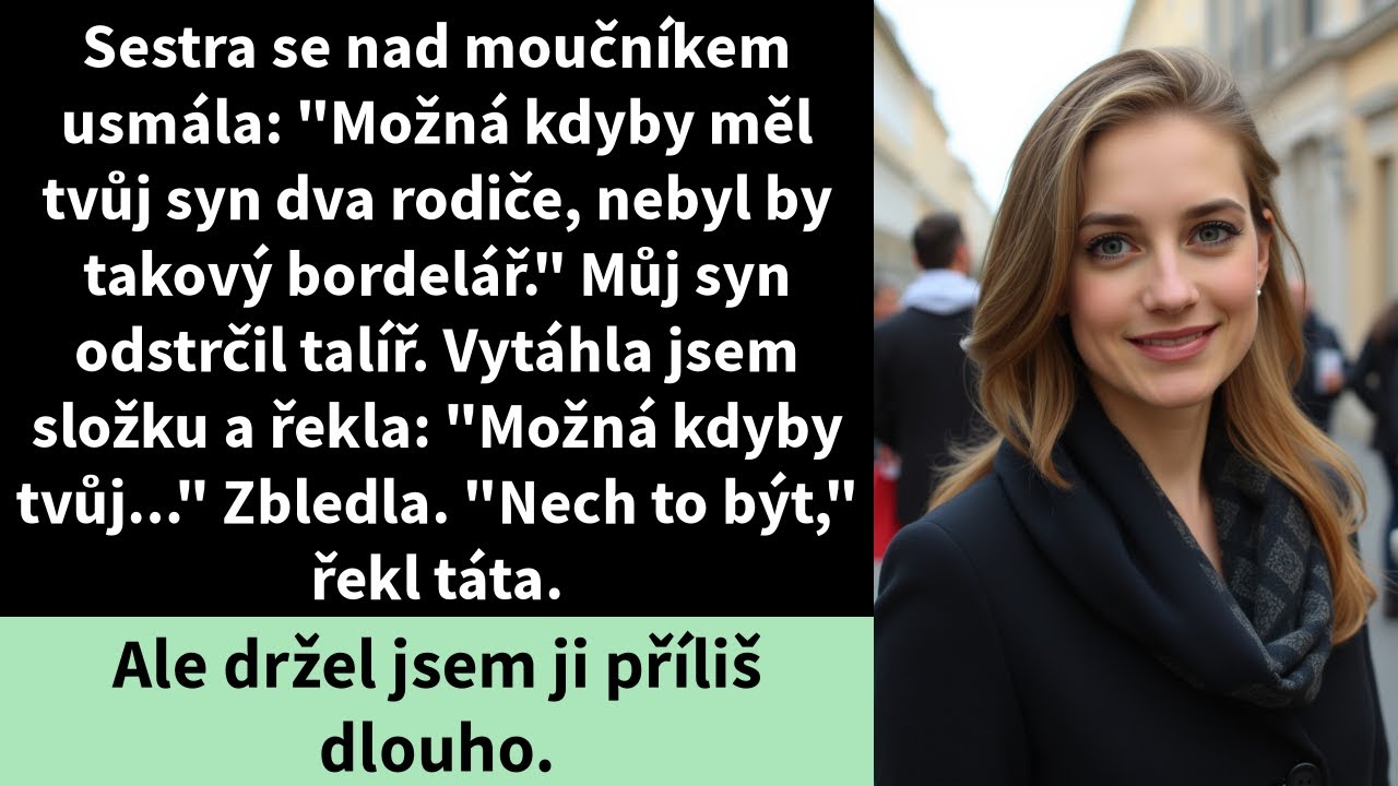 Sestra se nad moučníkem usmála: 