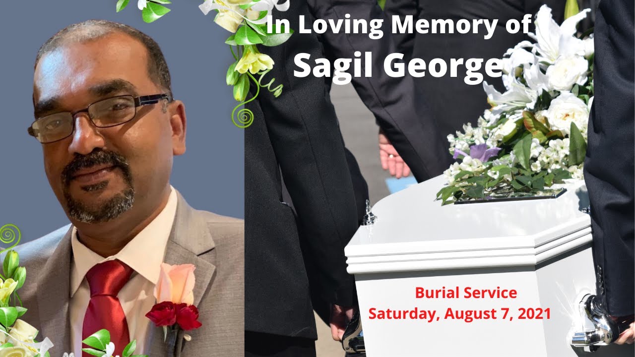 Sagil George Burial Service