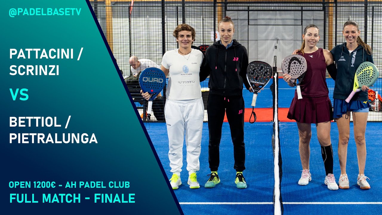 FINALE FEMMINILE - OPEN 1200€ - Pattacini / Scrinzi Vs Bettiol / Pietralunga