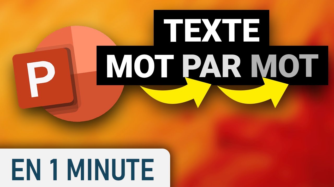 Animer un texte qui s'&eacute;crit mot par mot sur PowerPoint