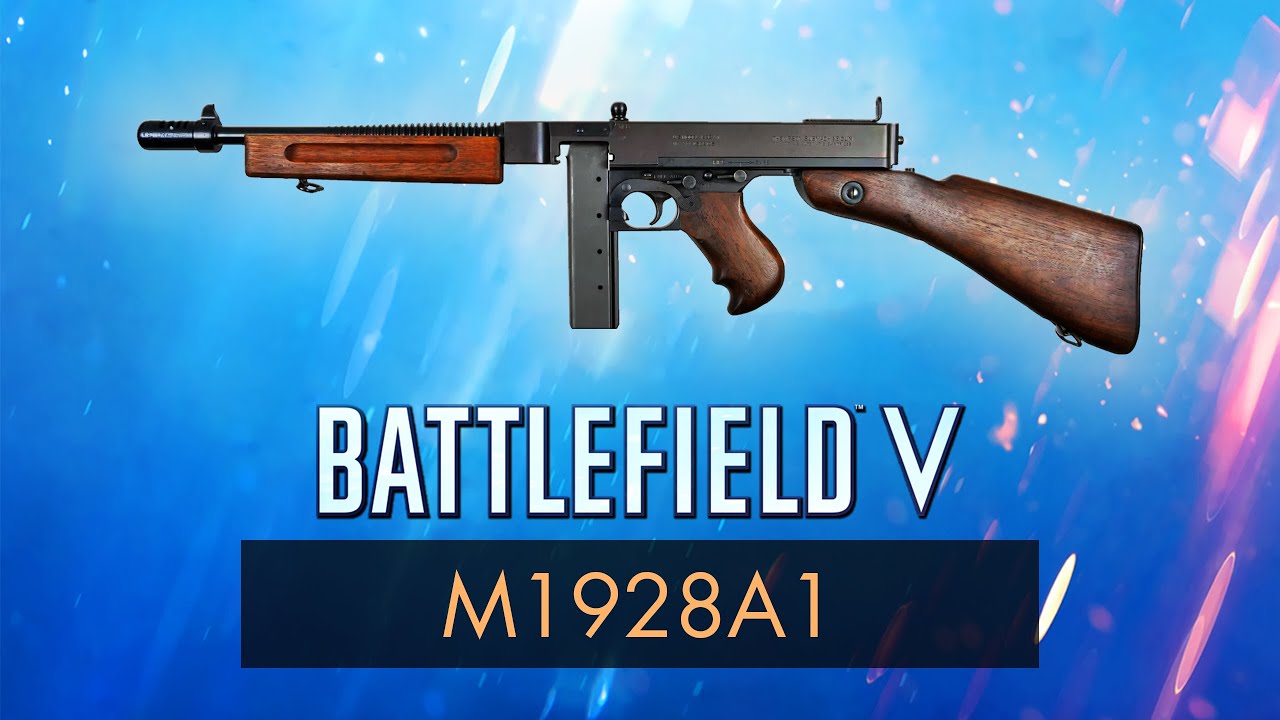 Battlefield 5: M1928A1 THOMPSON REVIEW ~ BF5 Weapon Guide (BFV)