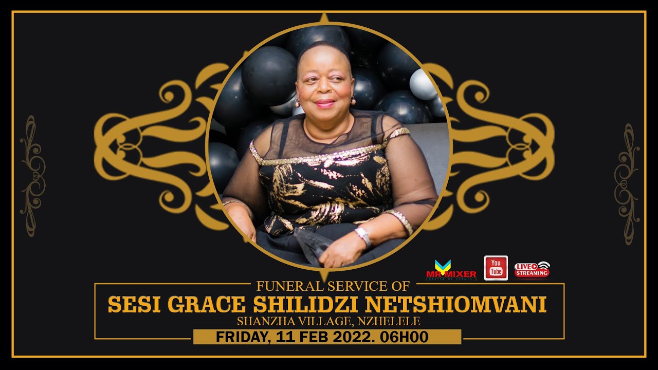 In Loving Memory Of Sesi Grace Tshilidzi Netshiomvani