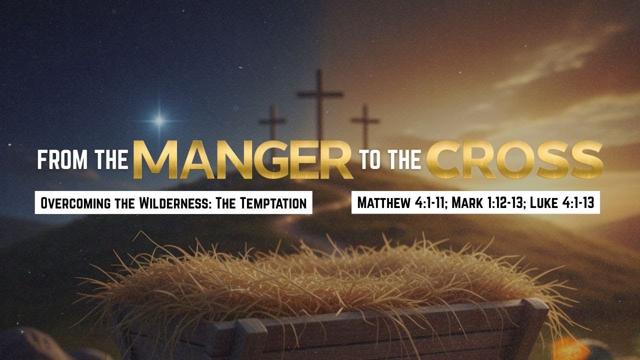 Overcoming the Wilderness: The Temptation